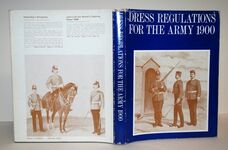 Dress Regulations for the Army 1900 A Reprint of the Officical War Office Additional Image