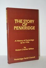The Story of Penkridge A History of Penkridge Up to 1936