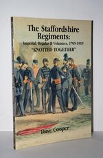 The Staffordshire Regiments 