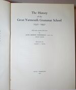 The History of Great Yarmouth Grammar School 1551-1951 Additional Image