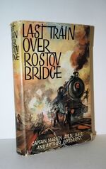 Last Train over Rostov Bridge