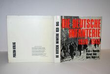 Die Deutsche Infanterie 1939-1945. Eine Dokumentation in Bildern Additional Image
