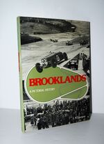 Brooklands A Pictorial History