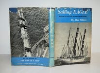 Sailing 'Eagle' The Story of the Coast Guard's Square Rigger Additional Image