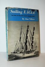 Sailing 'Eagle' The Story of the Coast Guard's Square Rigger