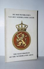 The Sleevebadges of the Netherlands Army