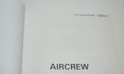 Aircrew Memories The Collected World War II and Later Memories of Members Additional Image
