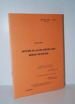 PILOT's NOTES SPITFIRE IIA and IIB AEROPLANES Merlin XII Engine