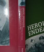 Heroic Endeavour The Remarkable Story of One Pathfinder Force Attack, a Additional Image