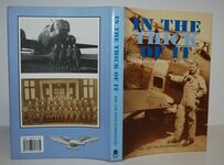 In the Thick of It Autobiography of a Bomber Pilot Additional Image