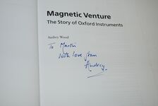 Magnetic Venture The Story of Oxford Instruments Additional Image