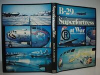 B-29 Superfortress At War Additional Image