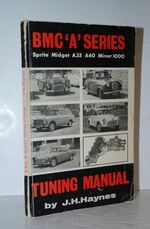 BMC 'A' Series Tuning Manual Sprite Midget A35 A40 Minor 1000