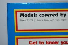 Mazda RX - 7 Owners Workshop Manual: 1979 to 1985 all Models Additional Image