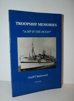 Troopship Memories. a Dip in the Ocean.