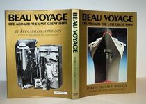 Beau Voyage. Life Aboard the Last Great Ships Additional Image