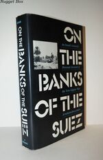 On the Banks of the Suez Israeli General's Personal Account of the Yom