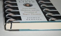 The Man Who Made Lists Love, Death, Madness, and the Creation of Roget's Additional Image