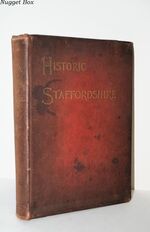 Historic Staffordshire With Illustrations
