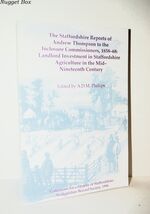 The Staffordshire Reports of Andrew Thompson to the Inclosure