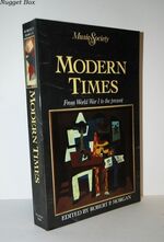 Modern Times From World War I to the Present: Music and Society