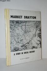 Market Drayton A Study in Social History