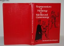 Repression of Heresy in Mediaeval Germany Additional Image