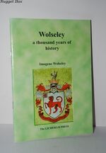Wolseley A Thousand Years of History