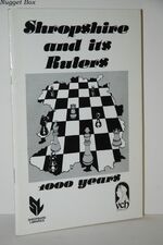 Shropshire and its Rulers 1000 Years