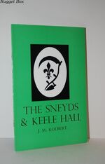 The Sneyds & Keele Hall