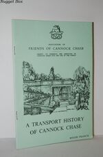 A Transport History of Cannock Chase