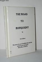 The Road to Rocquigny Story of a Son of Lichfield Who Paid the Ultimate