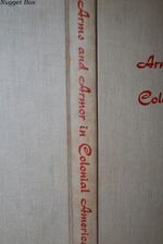 Arms and Armor in Colonial America, 1526-1783 Additional Image