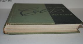 The Story of Colt's Revolver the Biography of Col. Samuel Colt Additional Image