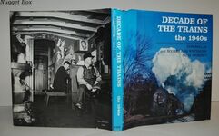 Decade of the Trains The 1940S Additional Image