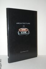 Architecture in Black