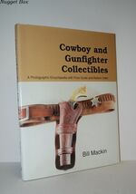 Cowboy and Gunfighter Collectibles