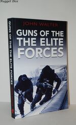 Guns of the Elite Forces