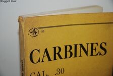 Carbines Cal.30 - M1, M1A1 - M2, and M3 Additional Image