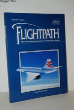 Flightpath: International and Commercial Aviation - Vol. 1