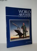 World Air Power Journal, Vol. 5, Spring 1991 Focus Aircraft: F-16 Fighting