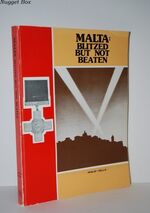 Malta Blitzed but Not Beaten