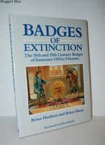 Badges of Extinction The 18Th and 19Th Century Badges of Insurance Office