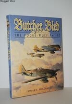 Butcher Bird The Focke-Wulf Fw 190