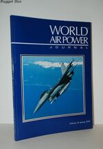 World Air Power Journal, Vol. 36, Spring 1999