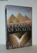 Pyramid of Secrets The Architecture of the Great Pyramid Reconsidered in
