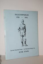 Fallschirmjager 1936-1945 German Parachute Troops