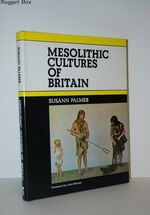 Mesolithic Cultures of Britain