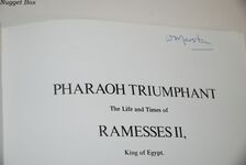 Pharaoh Triumphant. the Life and Times of Ramesses II The Life and Times Additional Image