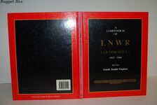 A COMPENDIUM of LNWR LOCOMOTIVES 1912 - 1949 Part Two GOODS TENDER ENGINES Additional Image